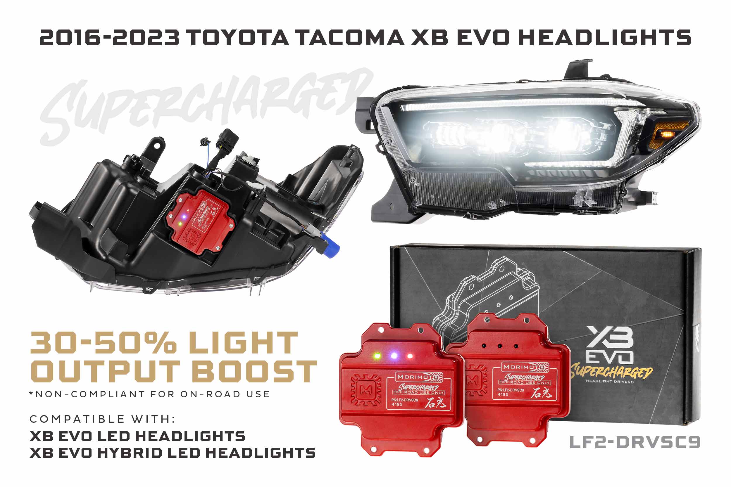 Morimoto Supercharged Drivers 16-23 Tacoma XB Evo / XB Evo Hybrid