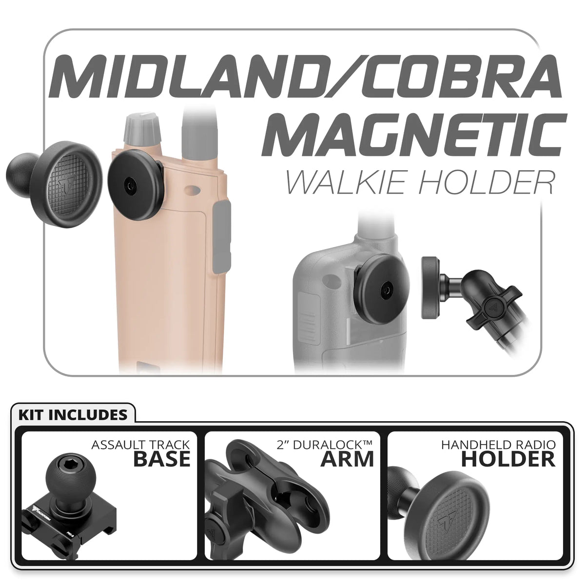 Tackform Midland and Cobra magnetic handheld radio holder, Assault Track Picatinny base and 2" DuraLock arm, universal fit
