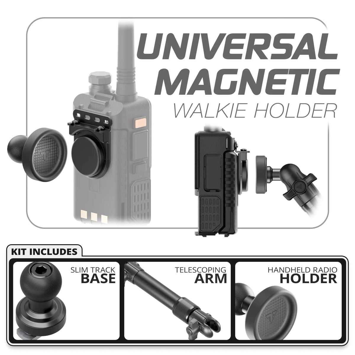 Tackform universal magnetic handheld radio holder, Slim Track base and telescoping arm, universal fit