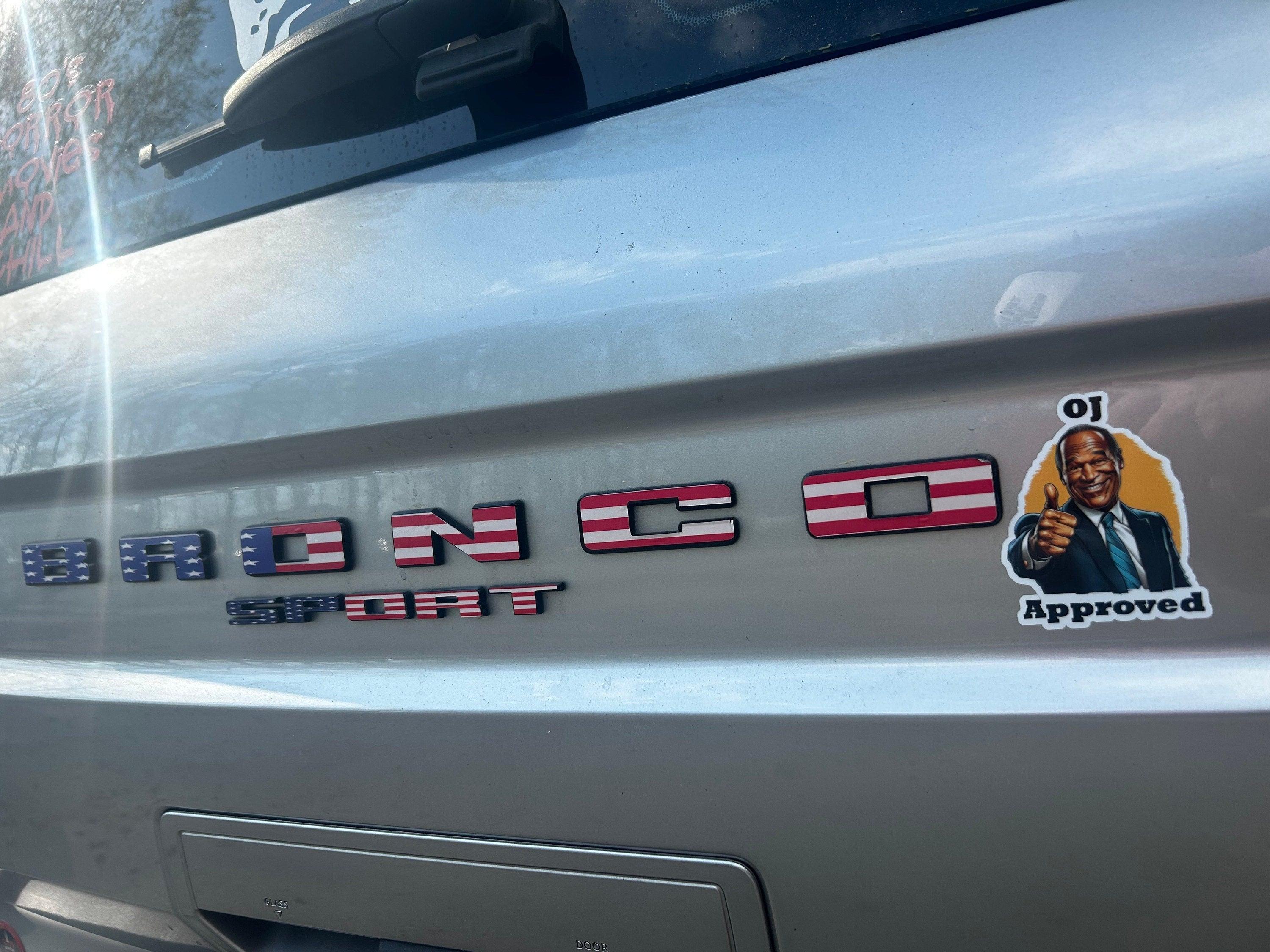 OJ Approved Sticker - 2021+ Bronco