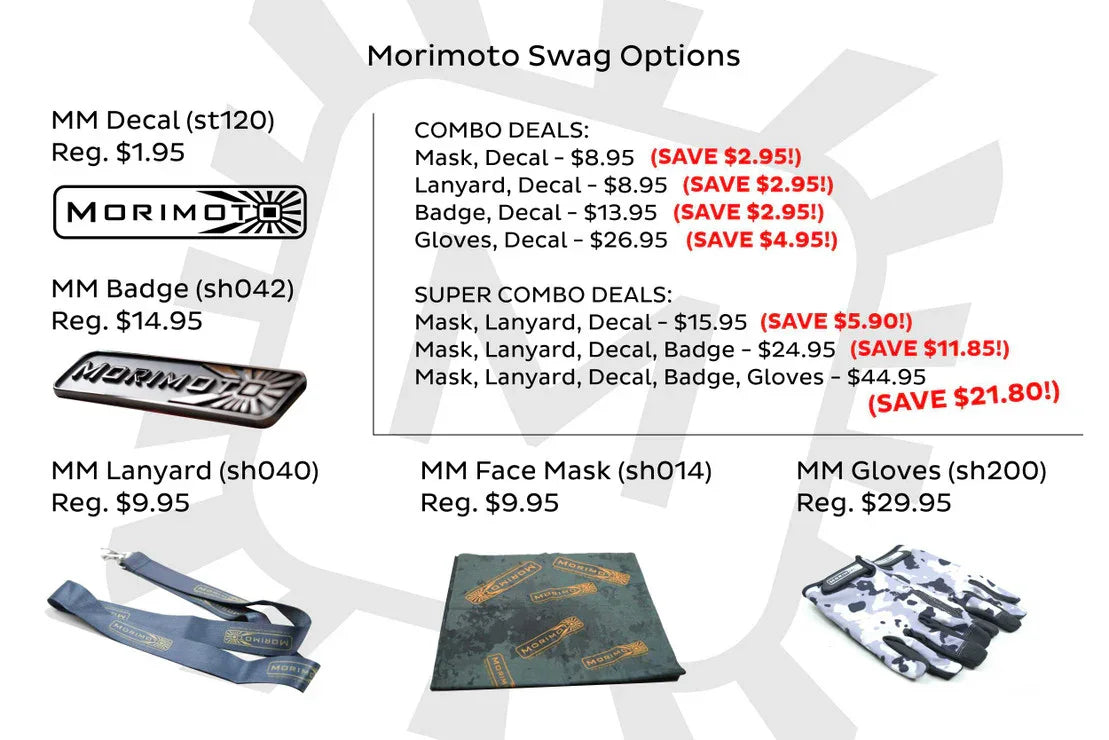 Morimoto swag options with decal, badge, lanyard, face mask, gloves, combo deals listed.