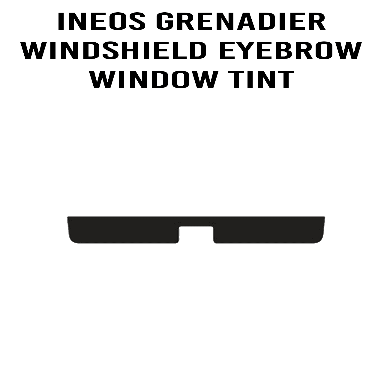 Easy DIY Window Tint Kit - 2024+ Grenadier