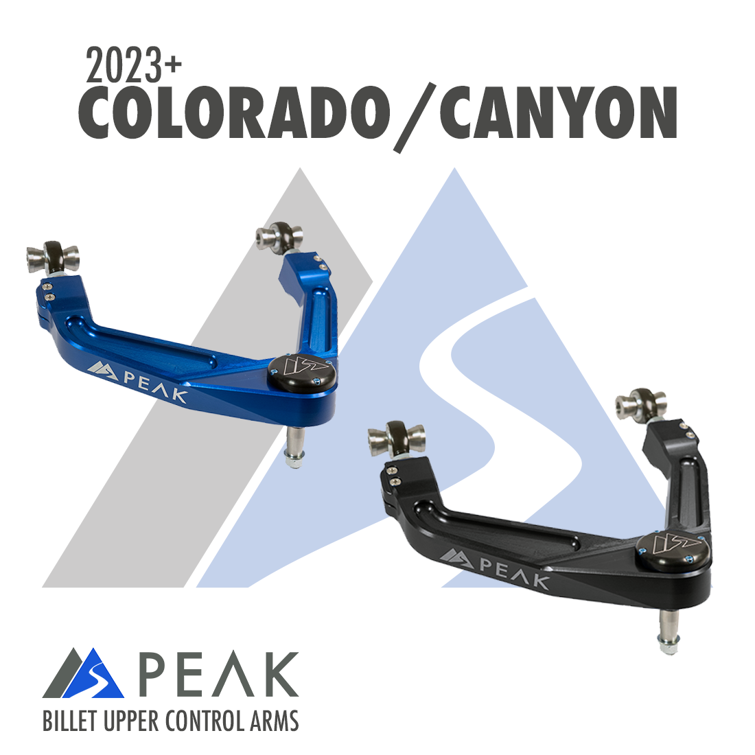 Peak Suspension Billet Upper Control Arms – 23+ Canyon/Colorado (ZR2 + TrailBoss) for 2023+ Chevy Colorado / GMC Canyon