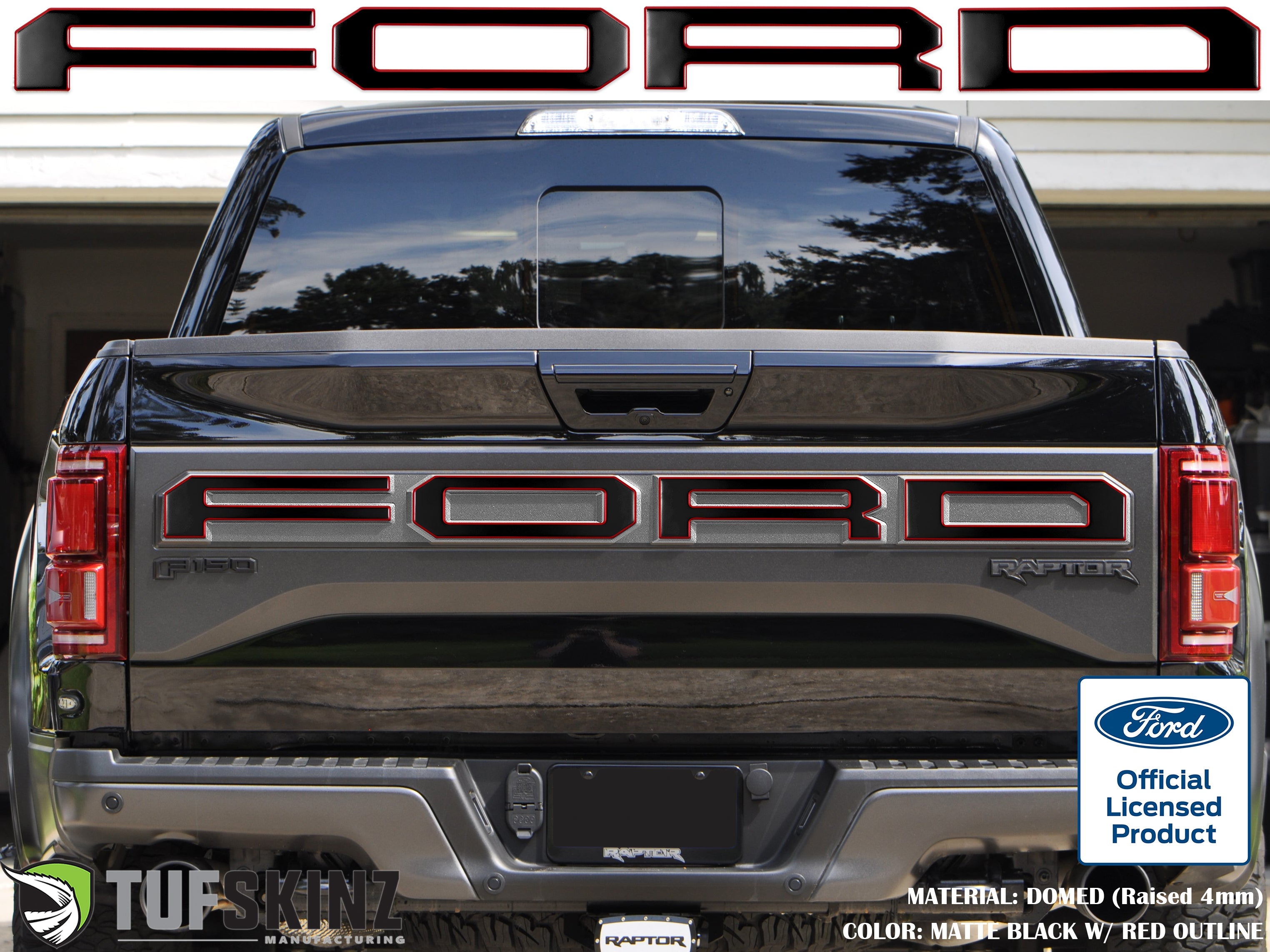 "FORD" Raptor Tailgate Lettering Overlays Fits 2015-2018 Ford F-150 2015-2018 Matte Black w/Red Outline