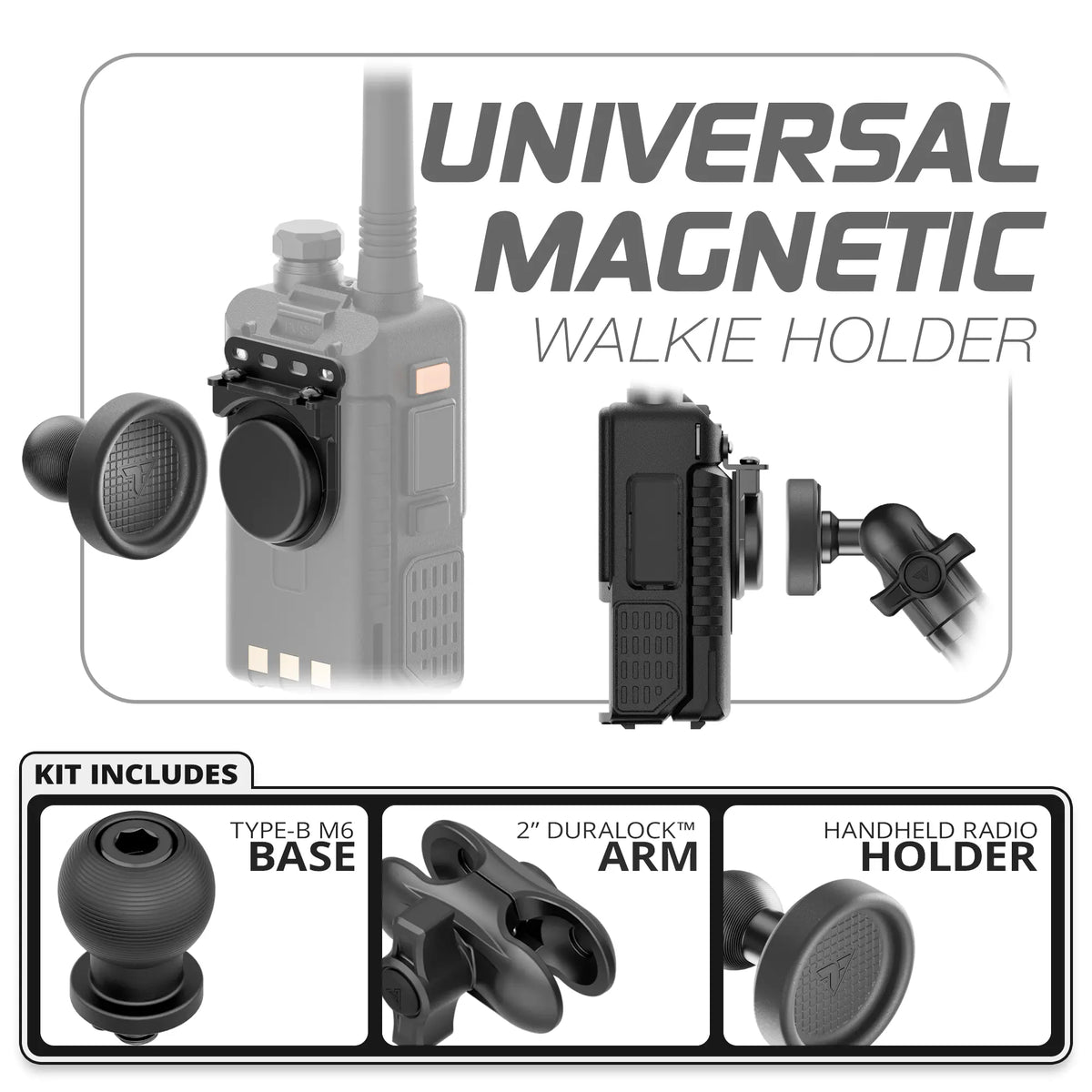 Tackform universal magnetic handheld radio holder, 20mm Type-B base and 2" arm, universal fit
