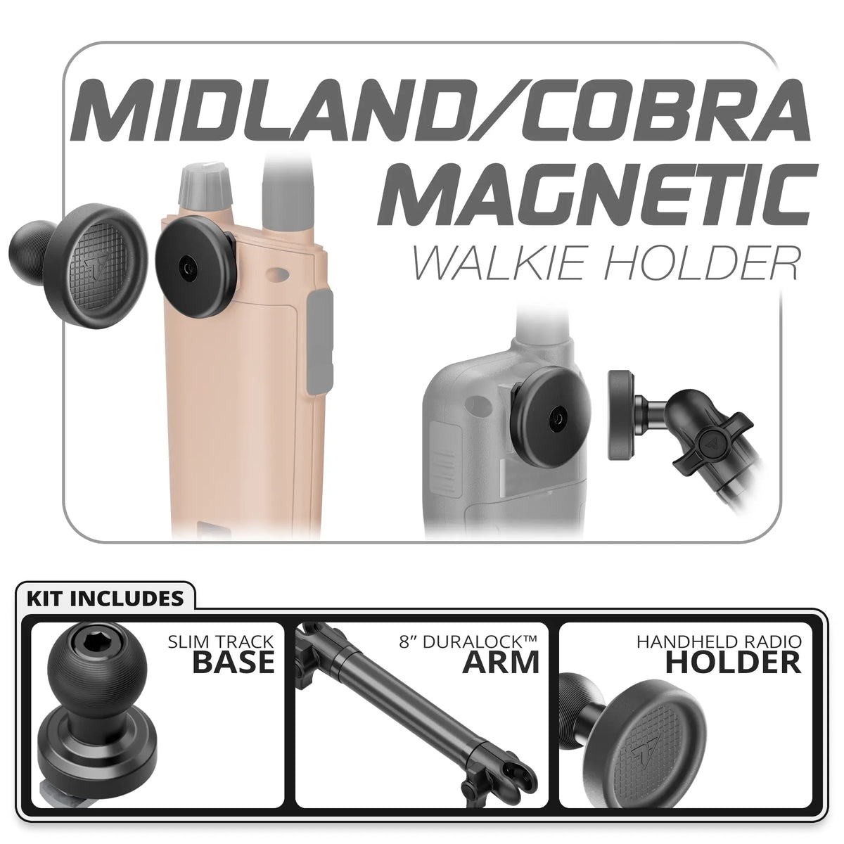 Tackform Midland and Cobra magnetic handheld radio holder, Slim Track base and 8" arm, universal fit