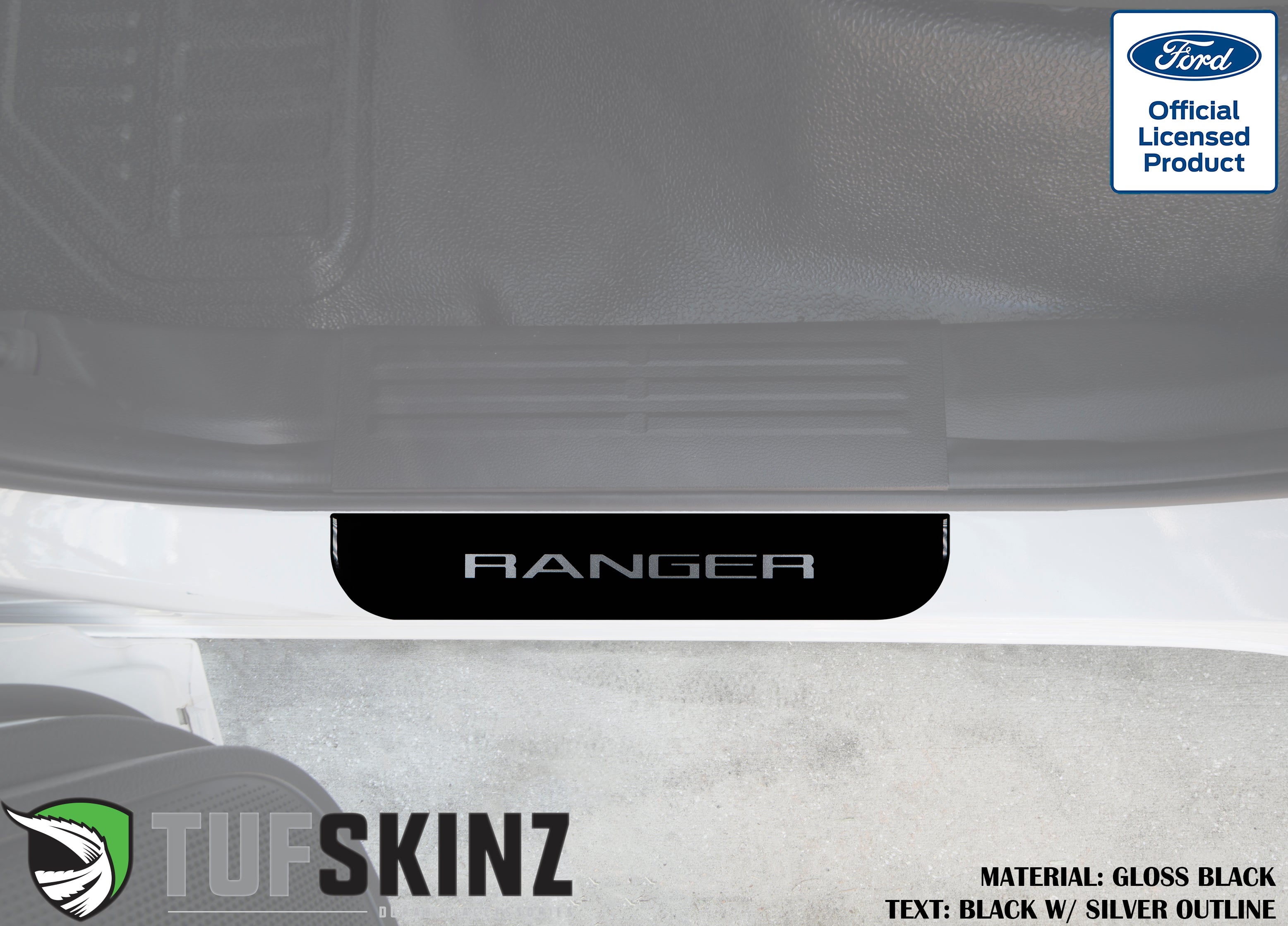Ford Ranger gloss black door sill protector with silver outline text, Tufskinz accessory